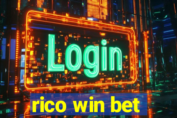 rico win bet